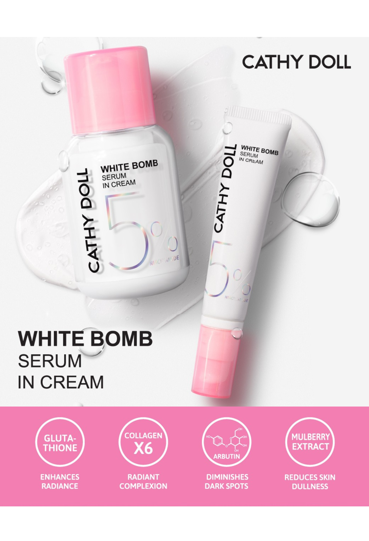 CATHY DOLL WHITE BOMB SERUM IN CREAM FIVE PERCENT NIACINAMIDE 50 ML.